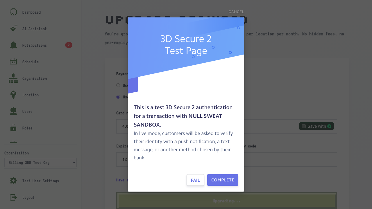 Test 3DS authentication challenge. The real one will appear different based off your card provider/bank.